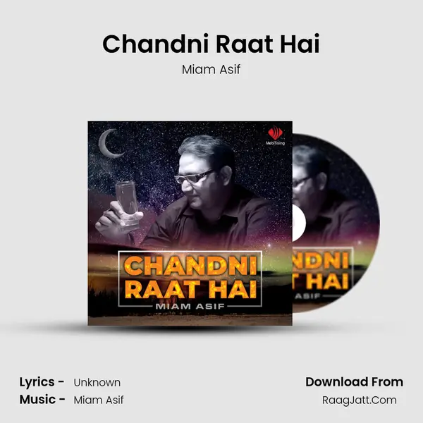 Chandni Raat Hai MP3 Song by Miam Asif Cover