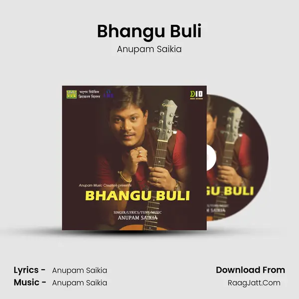 Bhangu Buli - Anupam Saikia