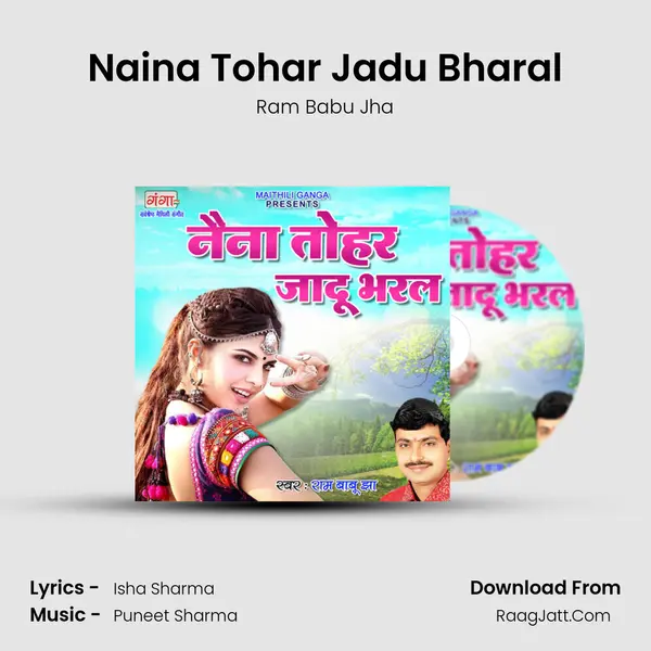 Naina Tohar Jadu Bharal mp3 song