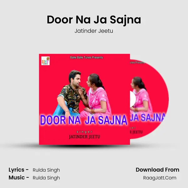 Door Na Ja Sajna mp3 song