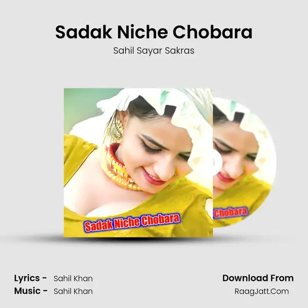 Sadak Niche Chobara MP3 Song by Sahil Sayar Sakras Cover