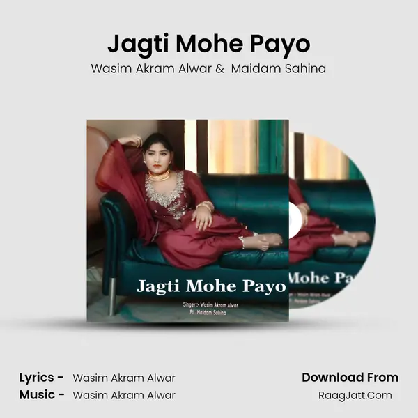Jagti Mohe Payo MP3 Song by Wasim Akram Alwar Cover