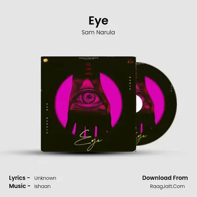Eye - Sam Narula
