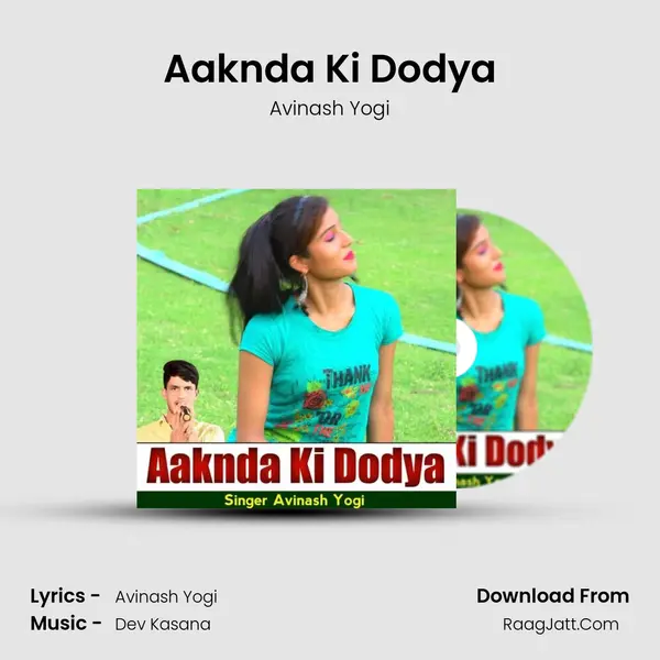 Aaknda Ki Dodya mp3 song