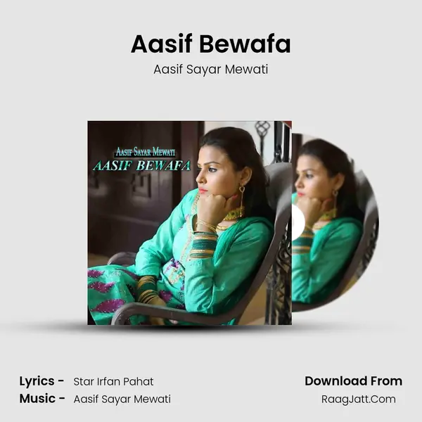 Aasif Bewafa - Aasif Sayar Mewati