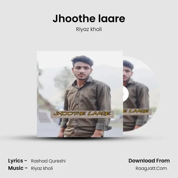 Jhoothe laare MP3 Song by Riyaz kholi Cover