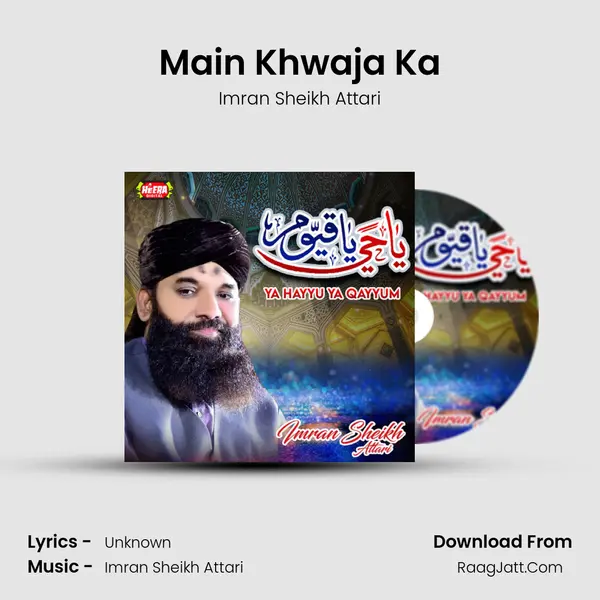 Main Khwaja Ka MP3 Song by Imran Sheikh Attari Cover