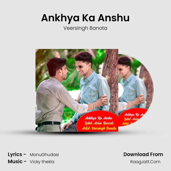 Ankhya Ka Anshu MP3 Song by Veersingh Banota Cover