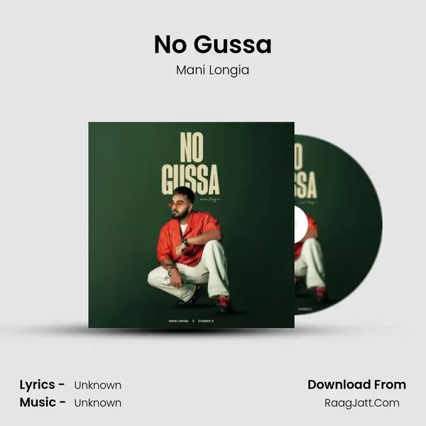 No Gussa - Mani Longia