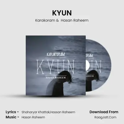 KYUN MP3 Song by Karakoram Cover