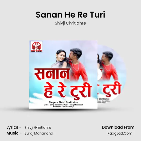 Sanan He Re Turi mp3 song