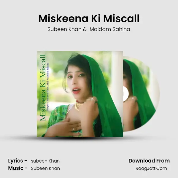 Miskeena Ki Miscall mp3 song