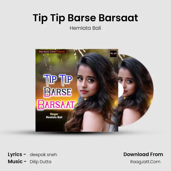 Tip Tip Barse Barsaat mp3 song