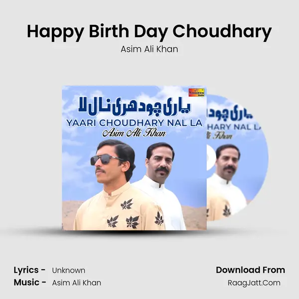 Happy Birth Day Choudhary MP3 Song by Asim Ali Khan Cover