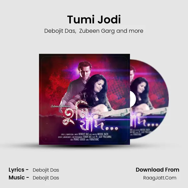 Tumi Jodi - Debojit Das