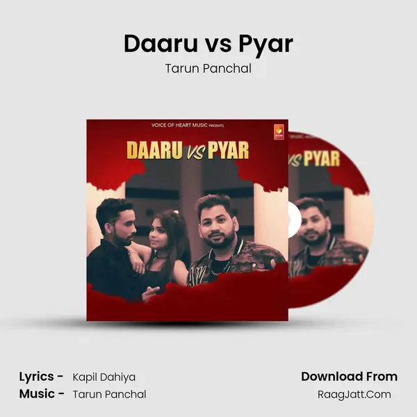 Daaru vs Pyar MP3 Song by Tarun Panchal Cover