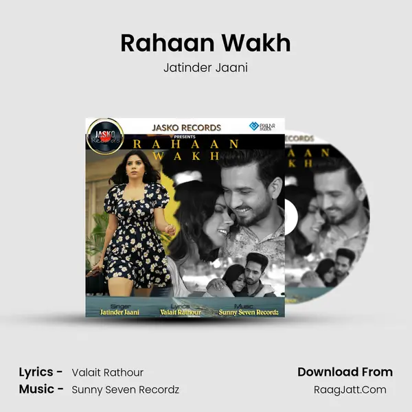 Rahaan Wakh MP3 Song by Jatinder Jaani Cover
