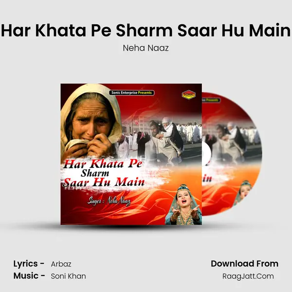 Har Khata Pe Sharm Saar Hu Main mp3 song
