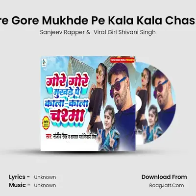 Gore Gore Mukhde Pe Kala Kala Chasma mp3 song