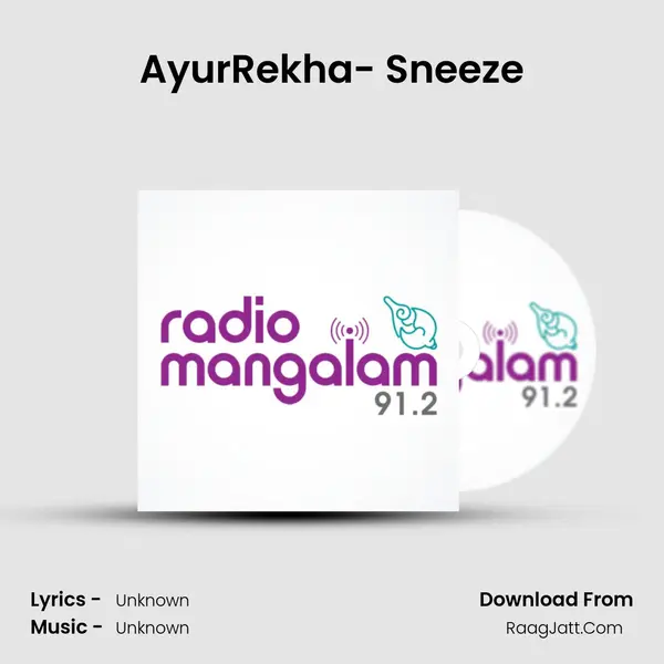 AyurRekha- Sneeze MP3 Song by  Cover