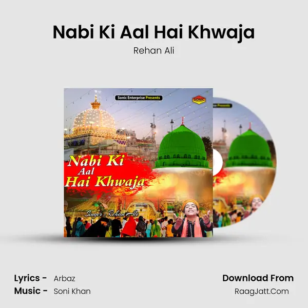 Nabi Ki Aal Hai Khwaja mp3 song