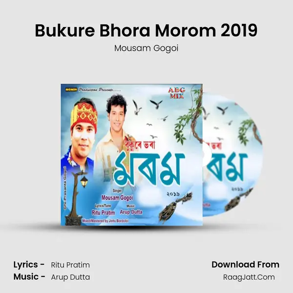 Bukure Bhora Morom 2019 mp3 song