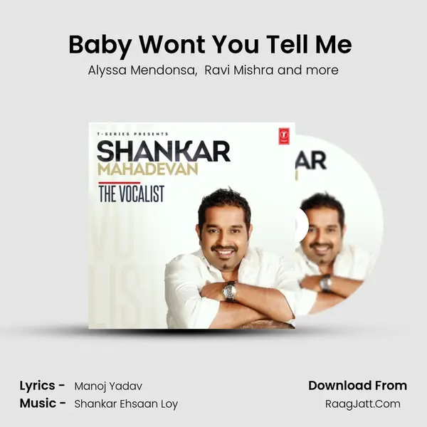 Baby Won&#x27;t You Tell Me (From Saaho) mp3 song