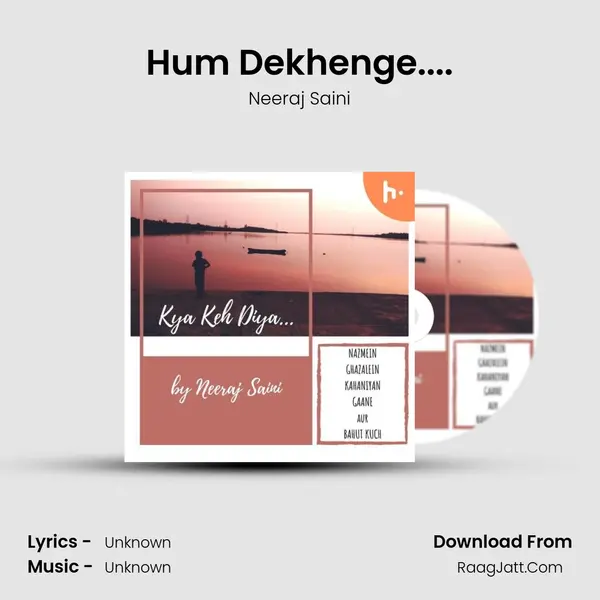 Hum Dekhenge.... MP3 Song by Neeraj Saini Cover