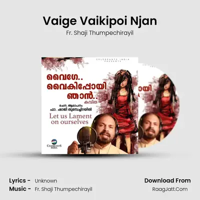 Vaige Vaikipoi Njan mp3 song
