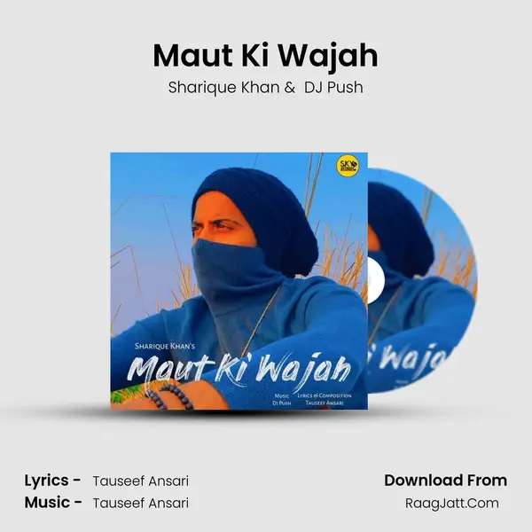Maut Ki Wajah mp3 song