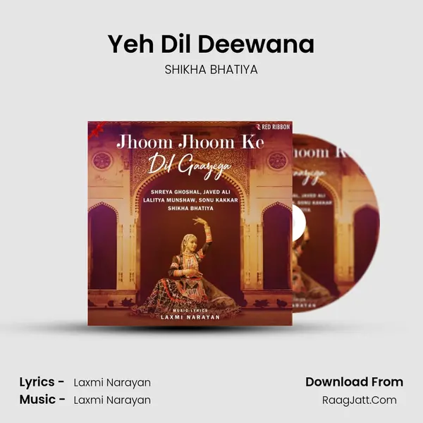 Yeh Dil Deewana MP3 Song by SHIKHA BHATIYA Cover