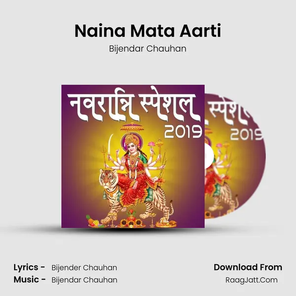 Naina Mata Aarti MP3 Song by Bijendar Chauhan Cover
