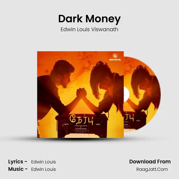 Dark Money MP3 Song by Edwin Louis Viswanath Cover