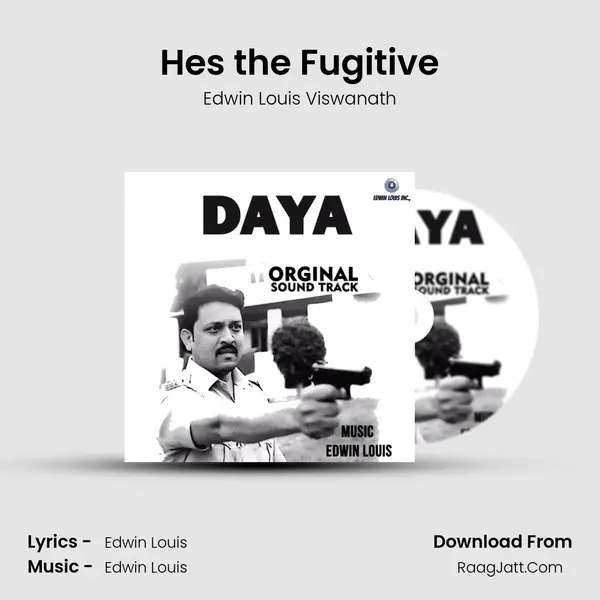 He's the Fugitive MP3 Song by Edwin Louis Viswanath Cover