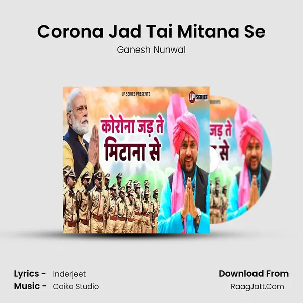 Corona Jad Tai Mitana Se MP3 Song by Ganesh Nunwal Cover