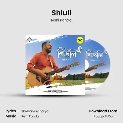 Shiuli MP3 Song by Rishi Panda Cover