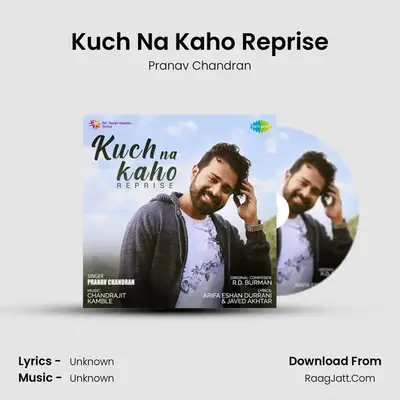 Kuch Na Kaho Reprise Cover