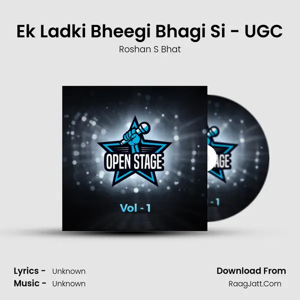 Ek Ladki Bheegi Bhagi Si - UGC Cover