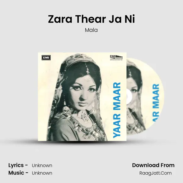 Zara Thear Ja Ni MP3 Song by Mala Cover