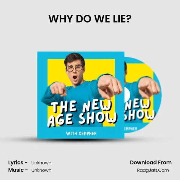 WHY DO WE LIE? MP3 Song by  Cover