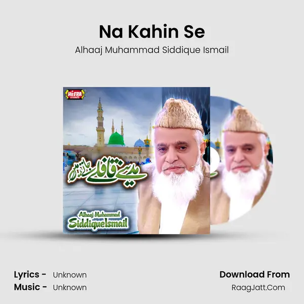Na Kahin Se mp3 song
