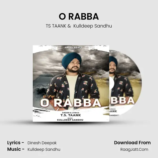 O RABBA MP3 Song by TS TAANK Cover