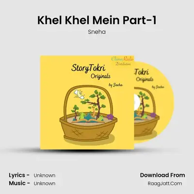 Khel Khel Mein Part-1 MP3 Song by Sneha Cover