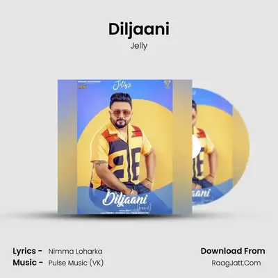 Diljaani mp3 song