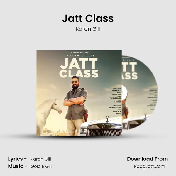 Jatt Class MP3 Song by Karan Gill Cover