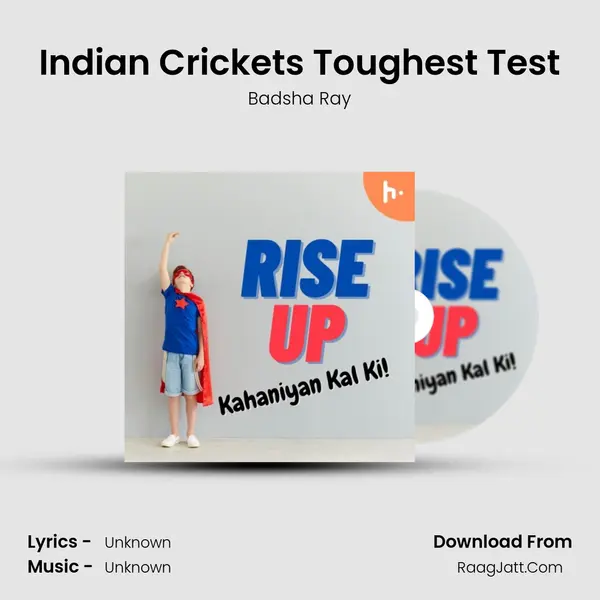 Indian Cricket&#x27;s Toughest Test mp3 song