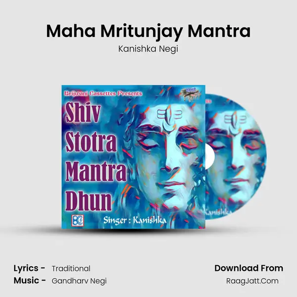 Maha Mritunjay Mantra MP3 Song by Kanishka Negi Cover