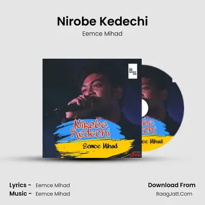 Nirobe Kedechi - Eemce Mihad