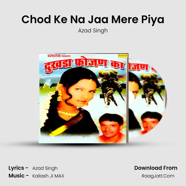 Chod Ke Na Jaa Mere Piya Cover