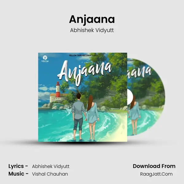Anjaana MP3 Song by Abhishek Vidyutt Cover